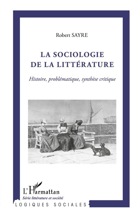 Produktbild: La sociologie de la litt&eacute;rature