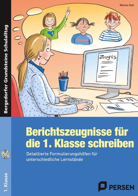 Produktbild: Berichtszeugnisse f&uuml;r die 1. Klasse schreiben