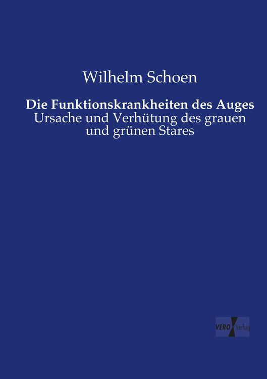 Produktbild: Die Funktionskrankheiten des Auges