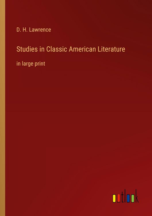 Produktbild: Studies in Classic American Literature