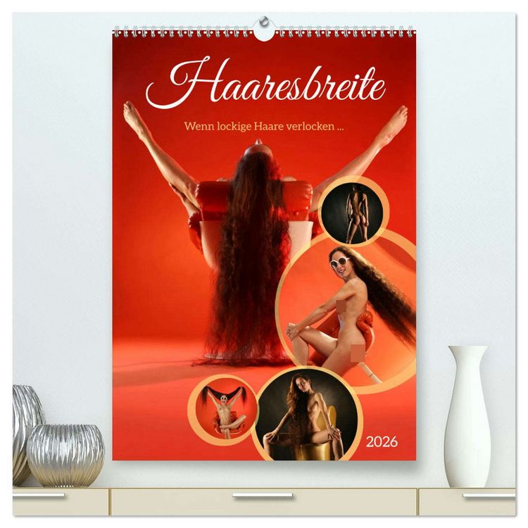 Produktbild: Haaresbreite (hochwertiger Premium Wandkalender 2026 DIN A2 hoch), Kunstdruck in Hochglanz