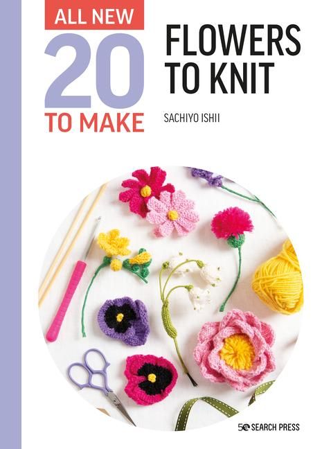 Produktbild: All-New Twenty to Make: Flowers to Knit
