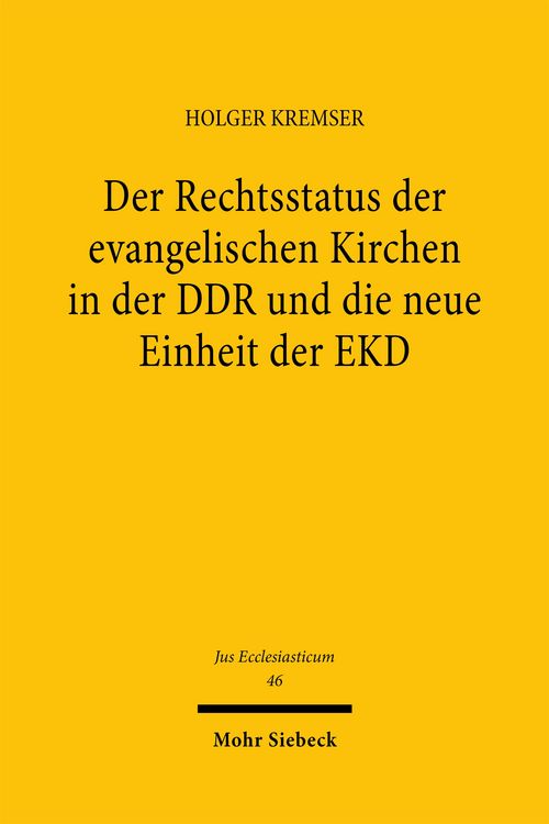 Produktbild: Der Rechtsstatus der evangelischen Kirchen in der DDR und die neue Einheit der EKD