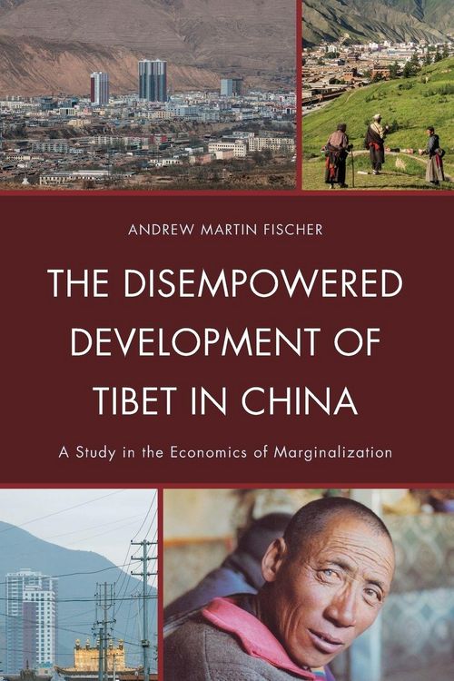 Produktbild: Disempowered Development of Tibet in China