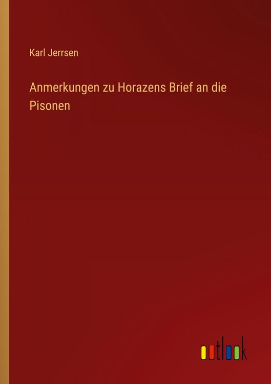 Produktbild: Anmerkungen zu Horazens Brief an die Pisonen