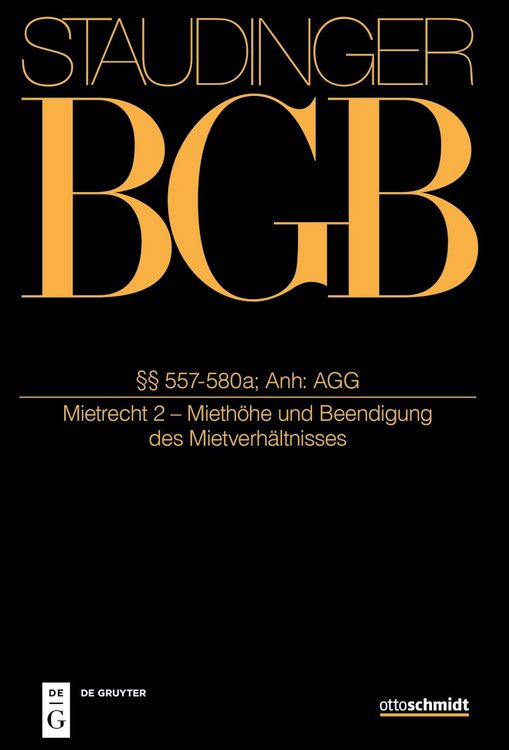Produktbild: J. von Staudingers Kommentar zum B&uuml;rgerlichen Gesetzbuch mit Einf&uuml;hrungsgesetz... / &sect;&sect; 557-580a; Anh: AGG