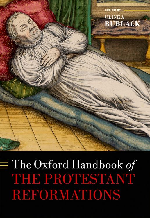 Produktbild: The Oxford Handbook of the Protestant Reformations