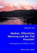 Produktbild: Medien, &Ouml;ffentliche Meinung und der "Fall Pinochet"