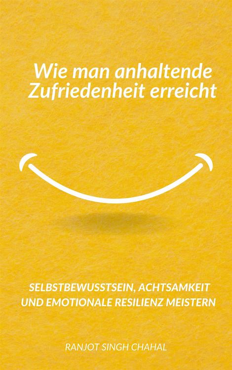 Produktbild: Wie man anhaltende Zufriedenheit erreicht