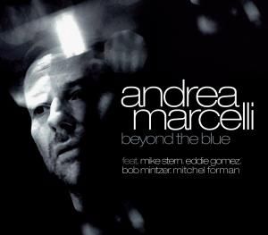 Produktbild: Marcelli, A: Beyond The Blue Feat. Mike Stern,Eddie Gomez,Bo