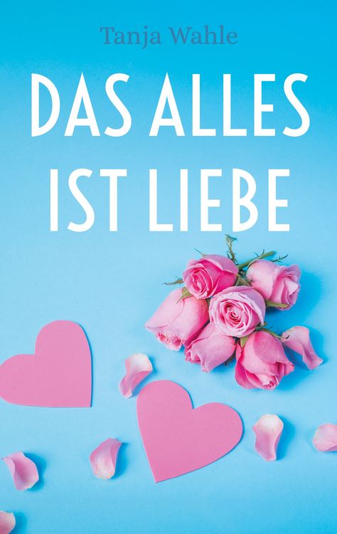 Produktbild: Das Alles ist Liebe