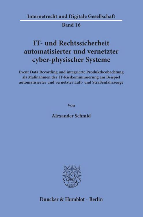 Produktbild: IT- und Rechtssicherheit automatisierter und vernetzter cyber-physischer Systeme.