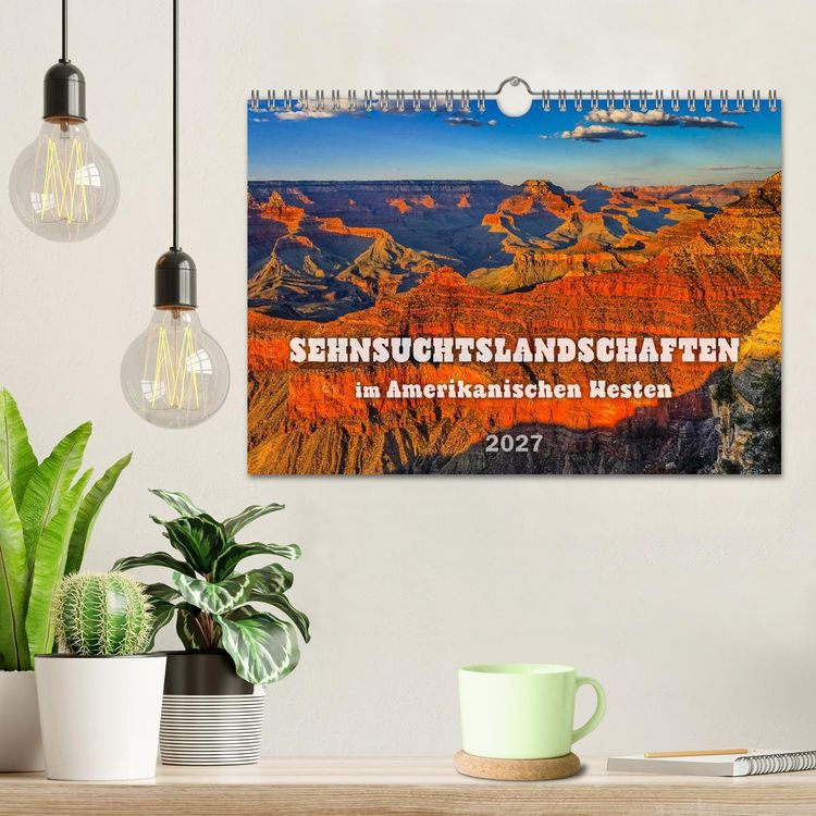 Produktbild: Sehnsuchts Landschaften im Amerikanischen Westen (Wandkalender 2027 DIN A4 quer), CALVENDO Monatskalender