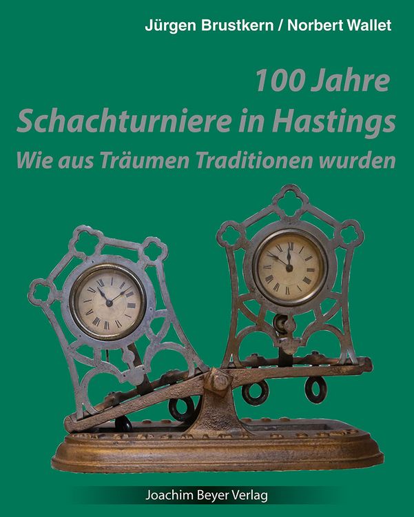 Produktbild: 100 Jahre Schachturniere in Hastings