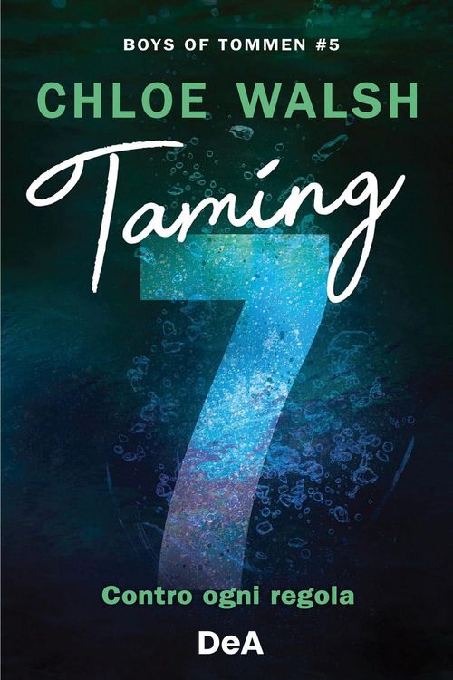 Produktbild: Boys of Tommen. Taming 7. Contro ogni regola. Vol. 5