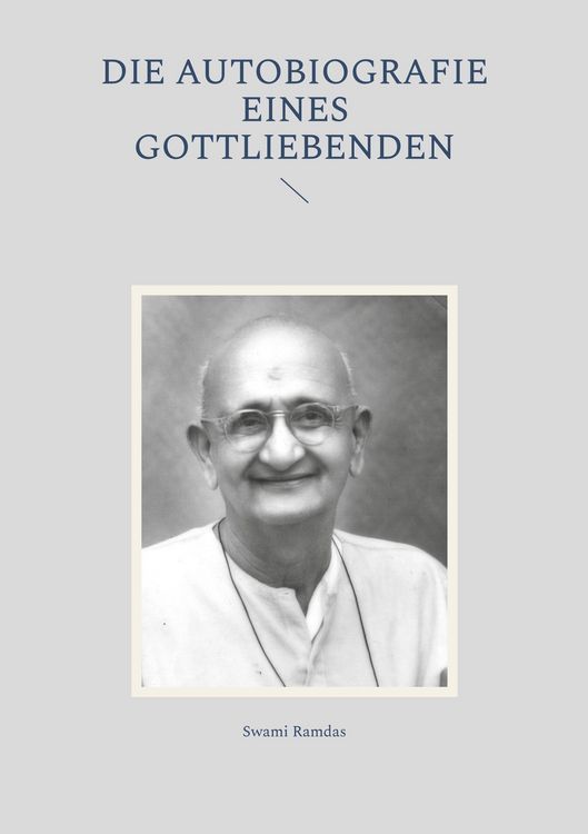 Produktbild: Die Autobiografie eines Gottliebenden
