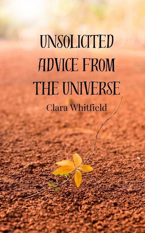 Produktbild: Unsolicited Advice from the Universe
