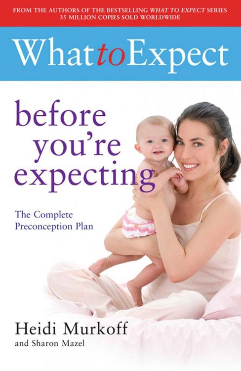 Produktbild: What to Expect: Before You're Expecting