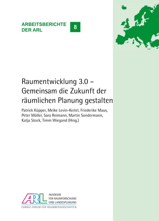 Produktbild: Raumentwicklung 3.0 - Gemeinsam die Zukunft der r&auml;umlichen Planung gestalten