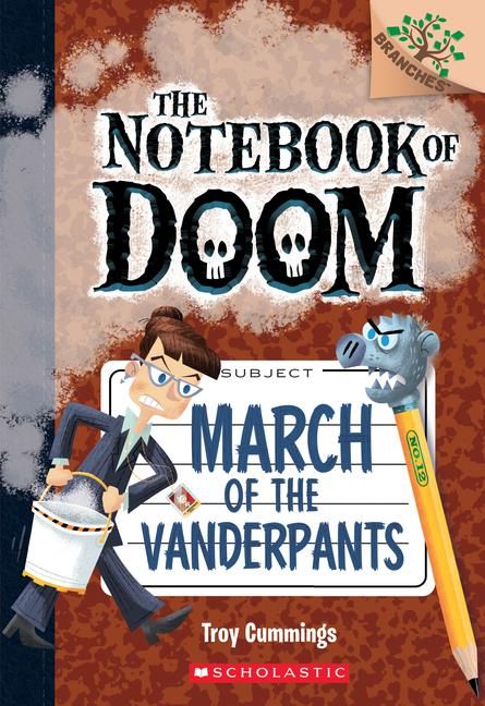 Produktbild: March of the Vanderpants: A Branches Book (the Notebook of Doom #12)