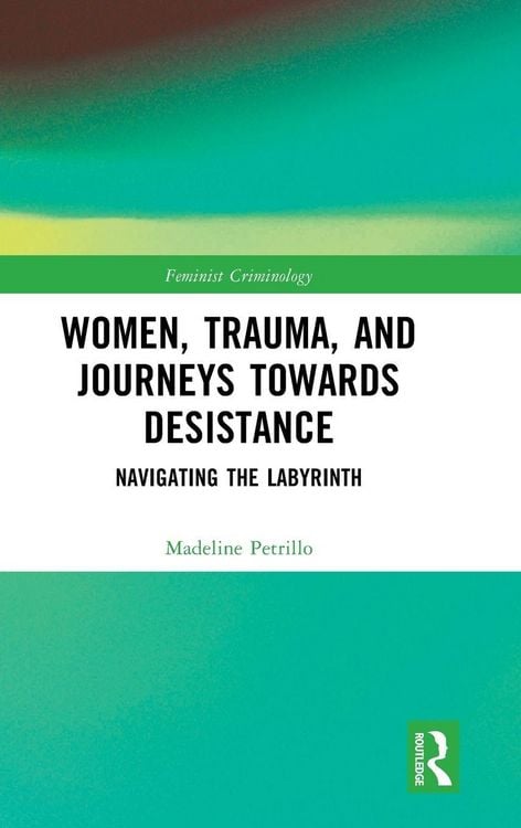 Produktbild: Women, Trauma, and Journeys towards Desistance