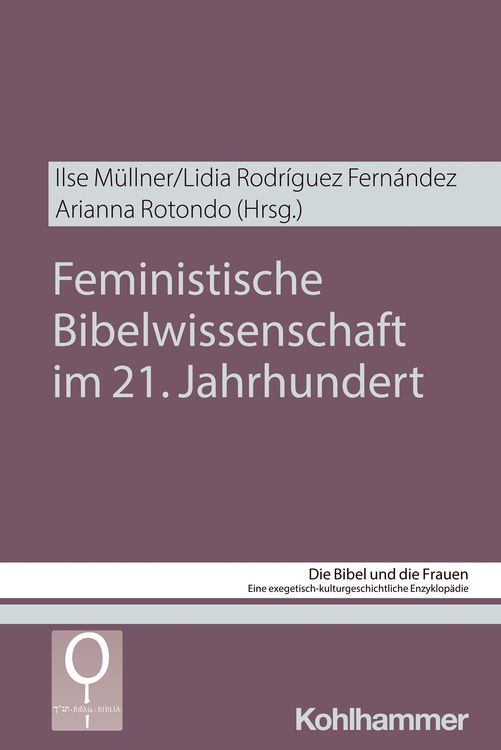 Produktbild: Feministische Bibelwissenschaft im 21. Jahrhundert