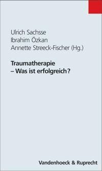 Produktbild: Traumatherapie &ndash; Was ist erfolgreich?