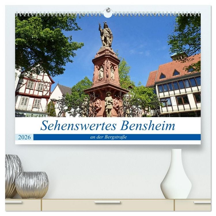 Produktbild: Sehenswertes Bensheim an der Bergstra&szlig;e (hochwertiger Premium Wandkalender 2026 DIN A2 quer), Kunstdruck in Hochglanz