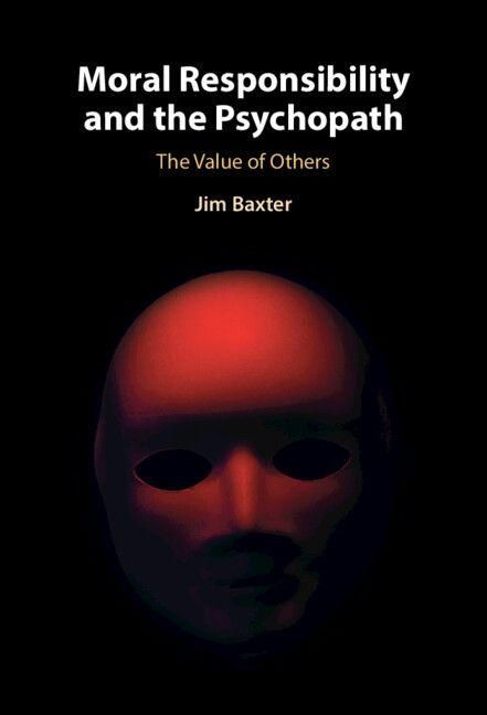Produktbild: Moral Responsibility and the Psychopath