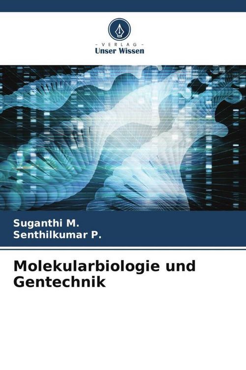 Produktbild: Molekularbiologie und Gentechnik
