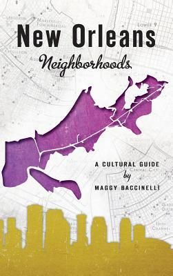 Produktbild: New Orleans Neighborhoods: A Cultural Guide