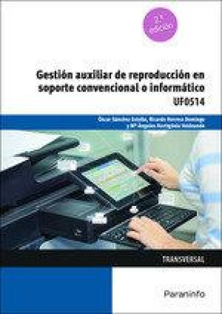 Produktbild: Gesti&oacute;n auxiliar de reproducci&oacute;n en soporte convencional o inform&aacute;tico