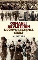 Produktbild: Osmanli Devletinin 1. D&uuml;nya Savasina Girisi