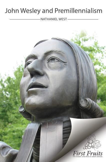 Produktbild: John Wesley and Premillennialism