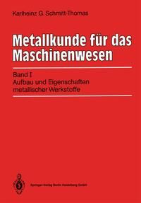 Produktbild: Metallkunde f&uuml;r das Maschinenwesen