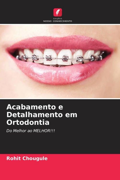 Produktbild: Acabamento e Detalhamento em Ortodontia