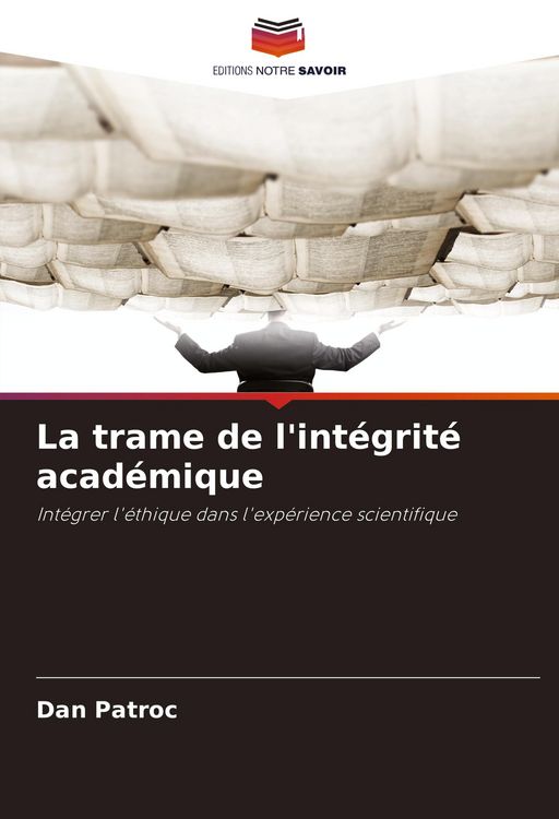 Produktbild: La trame de l'int&eacute;grit&eacute; acad&eacute;mique