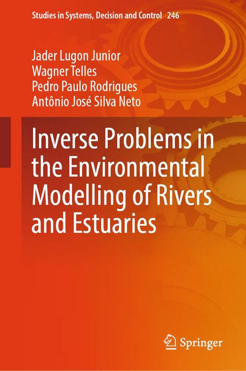 Produktbild: Inverse Problems in the Environmental Modelling of Rivers and Estuaries