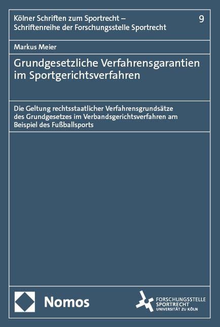 Produktbild: Grundgesetzliche Verfahrensgarantien im Sportgerichtsverfahren