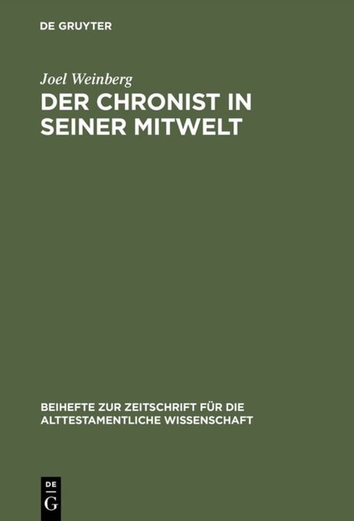 Bild vom Artikel Der Chronist in seiner Mitwelt vom Autor Joel Weinberg
