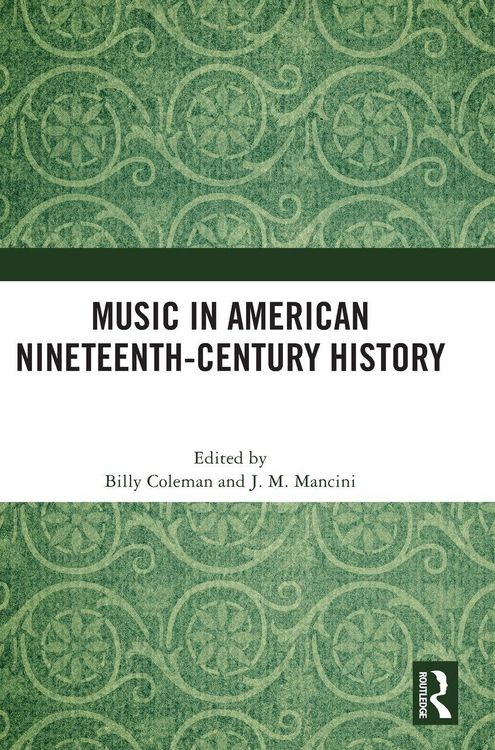 Produktbild: Music in American Nineteenth-Century History