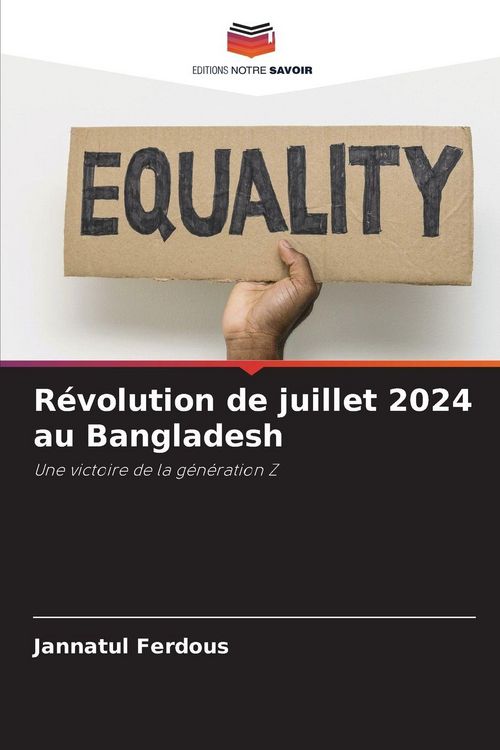 Produktbild: R&eacute;volution de juillet 2024 au Bangladesh