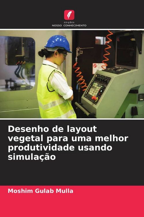Produktbild: Desenho de layout vegetal para uma melhor produtividade usando simula&ccedil;&atilde;o