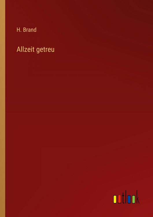Produktbild: Allzeit getreu
