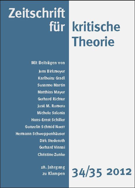 Produktbild: Zeitschrift f&uuml;r kritische Theorie / Zeitschrift f&uuml;r kritische Theorie, Heft 34/35 (2012)