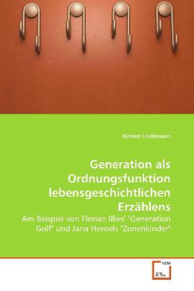 Produktbild: Lindemann, K: Generation als Ordnungsfunktion lebensgeschich