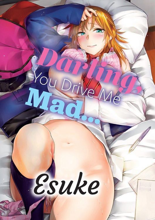 Produktbild: Darling, You Drive Me Mad...