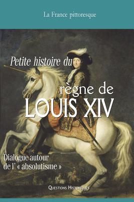Produktbild: Vade-mecum du r&egrave;gne de LOUIS XIV: Dialogue autour de l' absolutisme