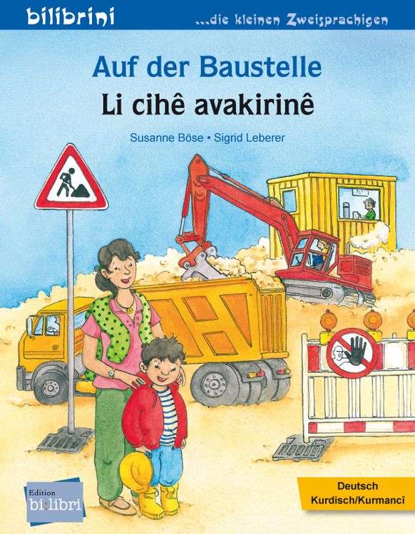 Produktbild: Auf der Baustelle (Deutsch-Kurdisch/Kurmanc&icirc;)