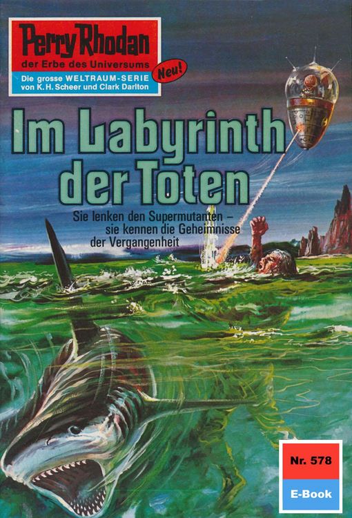 Bild vom Artikel Perry Rhodan 578: Im Labyrinth der Toten vom Autor H. G. Ewers